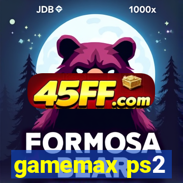 gamemax ps2